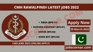 Read more about the article CMH Rawalpindi Latest Jobs 2022