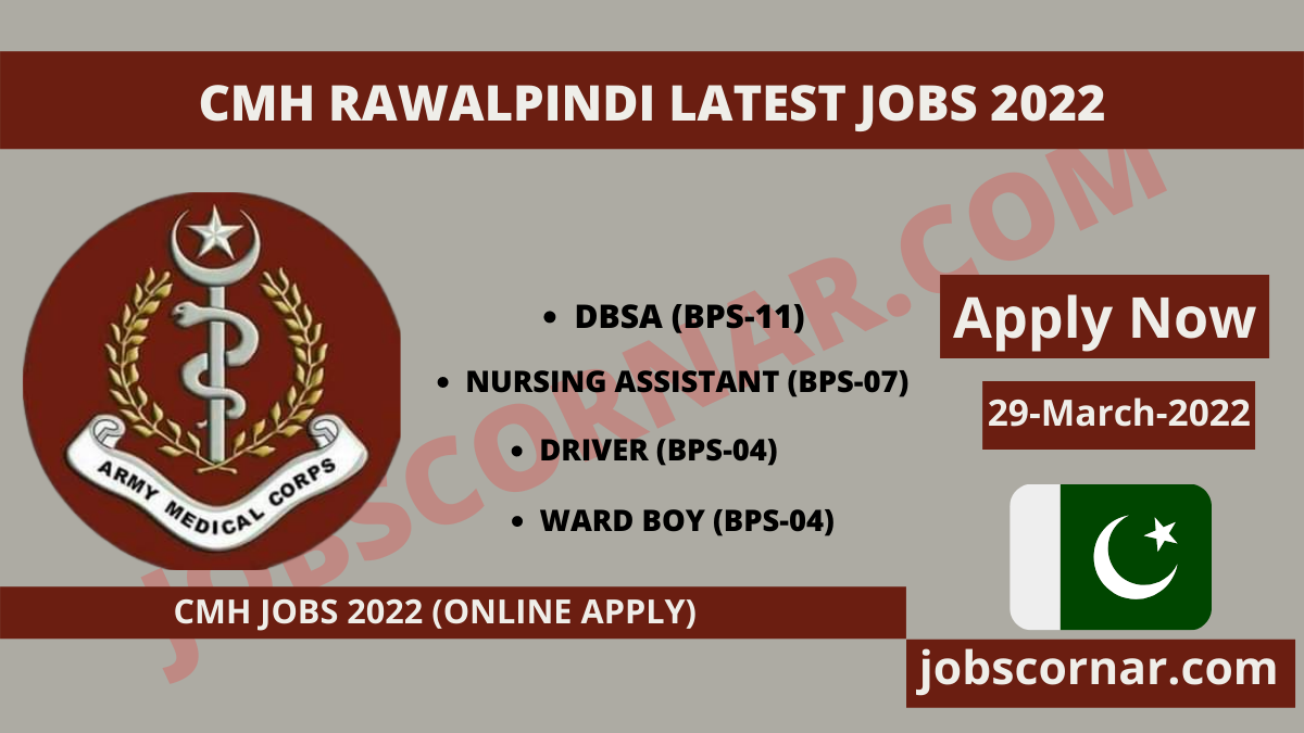 You are currently viewing CMH Rawalpindi Latest Jobs 2022