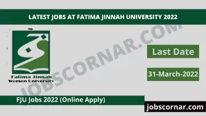 Read more about the article Latest Jobs at Fatima Jinnah University 2022