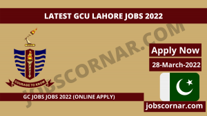 Read more about the article Latest GCU Lahore Jobs 2022