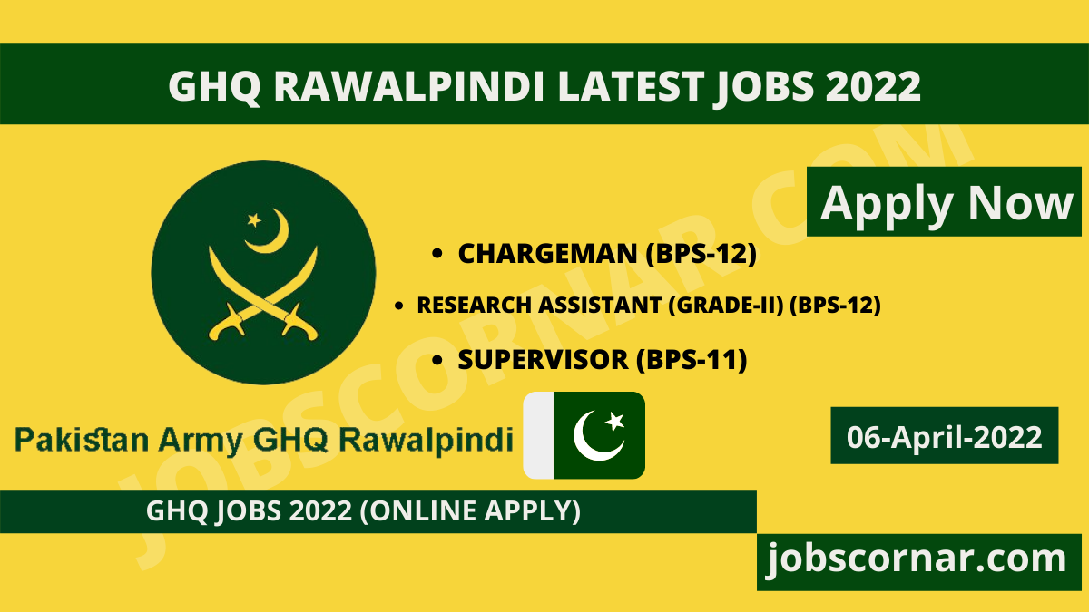 You are currently viewing GHQ Rawalpindi Latest Jobs 2022