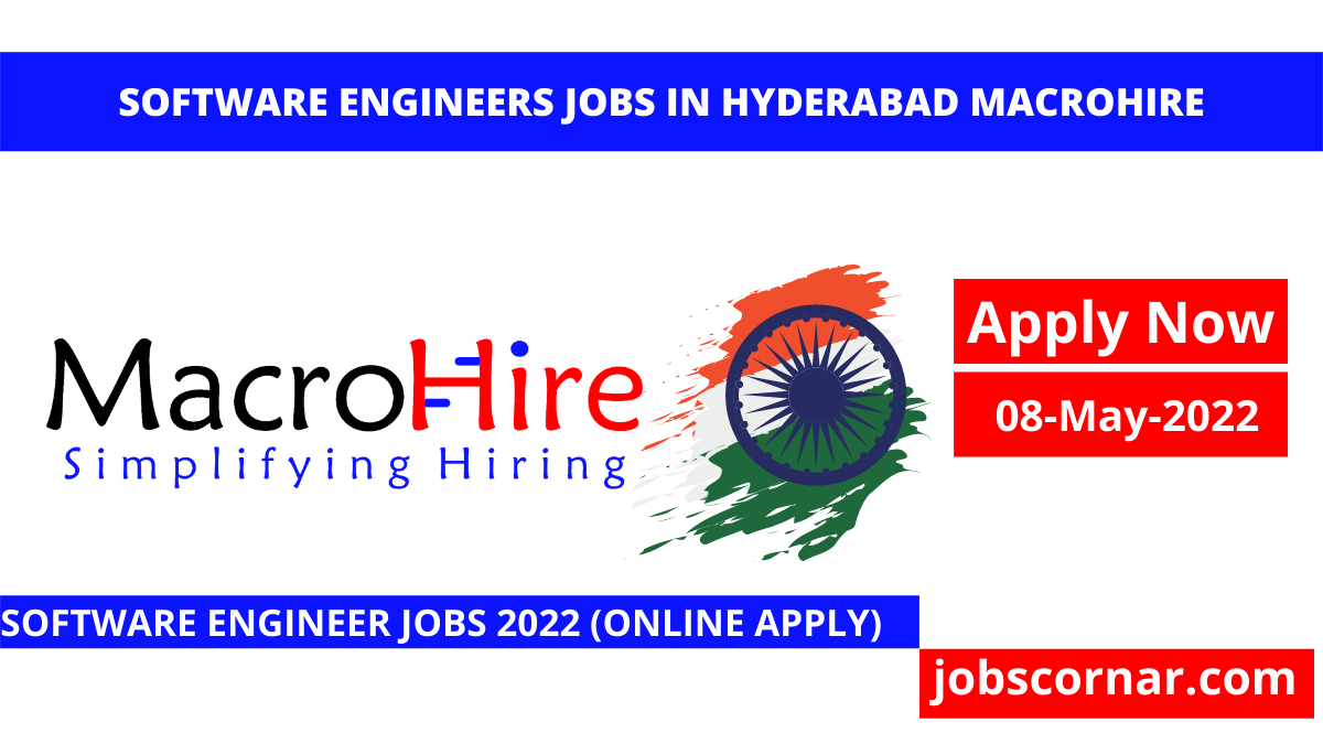 You are currently viewing Software Engineers Jobs in Hyderabad MacroHire