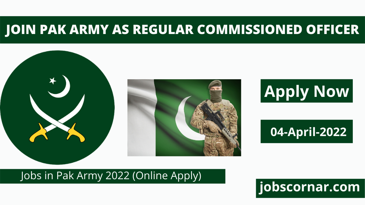 You are currently viewing Join Pak Army as Regular Commissioned Officer