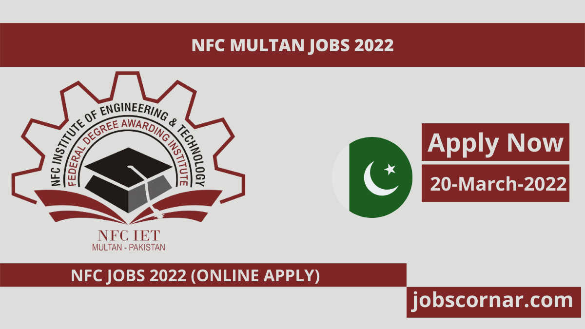 You are currently viewing NFC Multan Jobs 2022 | Jobs in Multan