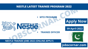 Read more about the article Nestle Latest Trainee Program 2022