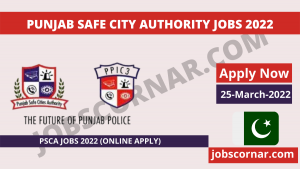 Read more about the article Latest Punjab Safe City Authority Jobs 2022