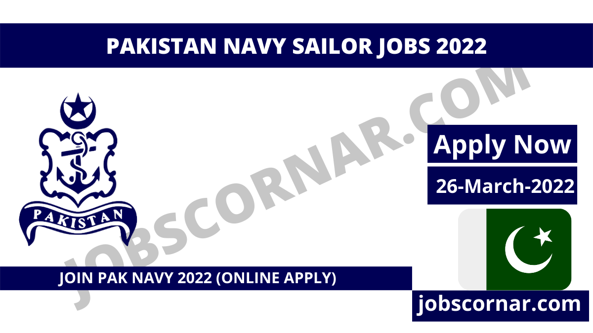 You are currently viewing Pakistan Navy Sailor Jobs 2022