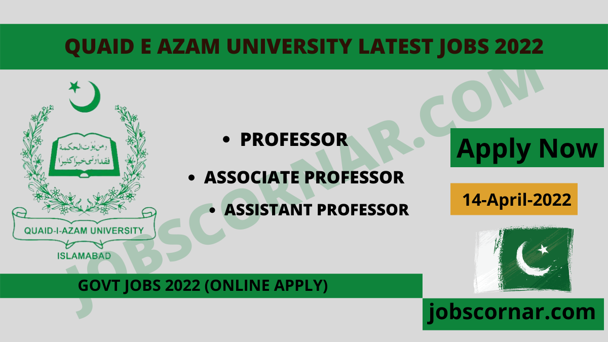 Read more about the article Quaid E Azam University Latest Jobs 2022