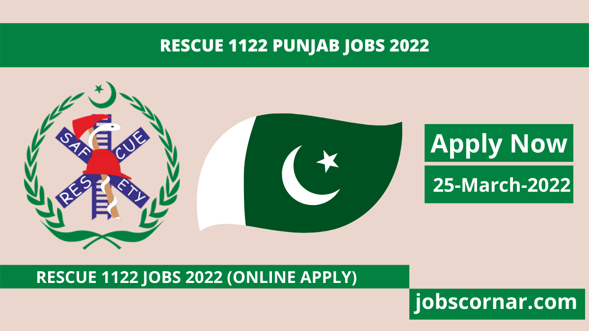 You are currently viewing Rescue 1122 Punjab Jobs 2022