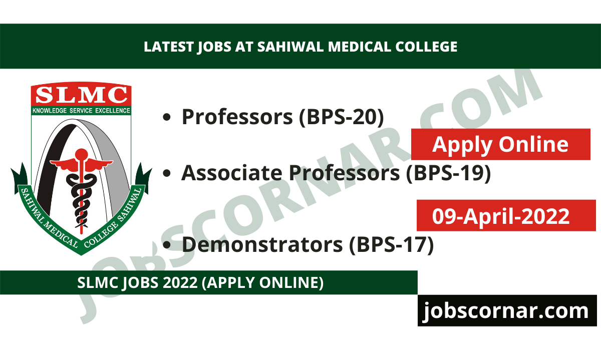 You are currently viewing Latest Jobs at Sahiwal Medical College