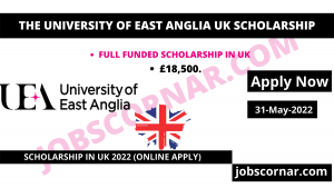 Read more about the article The University of East Anglia UK Scholarship