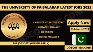 Read more about the article The University of Faisalabad Latest Jobs 2022