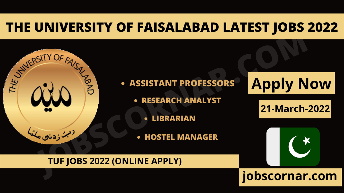 You are currently viewing The University of Faisalabad Latest Jobs 2022