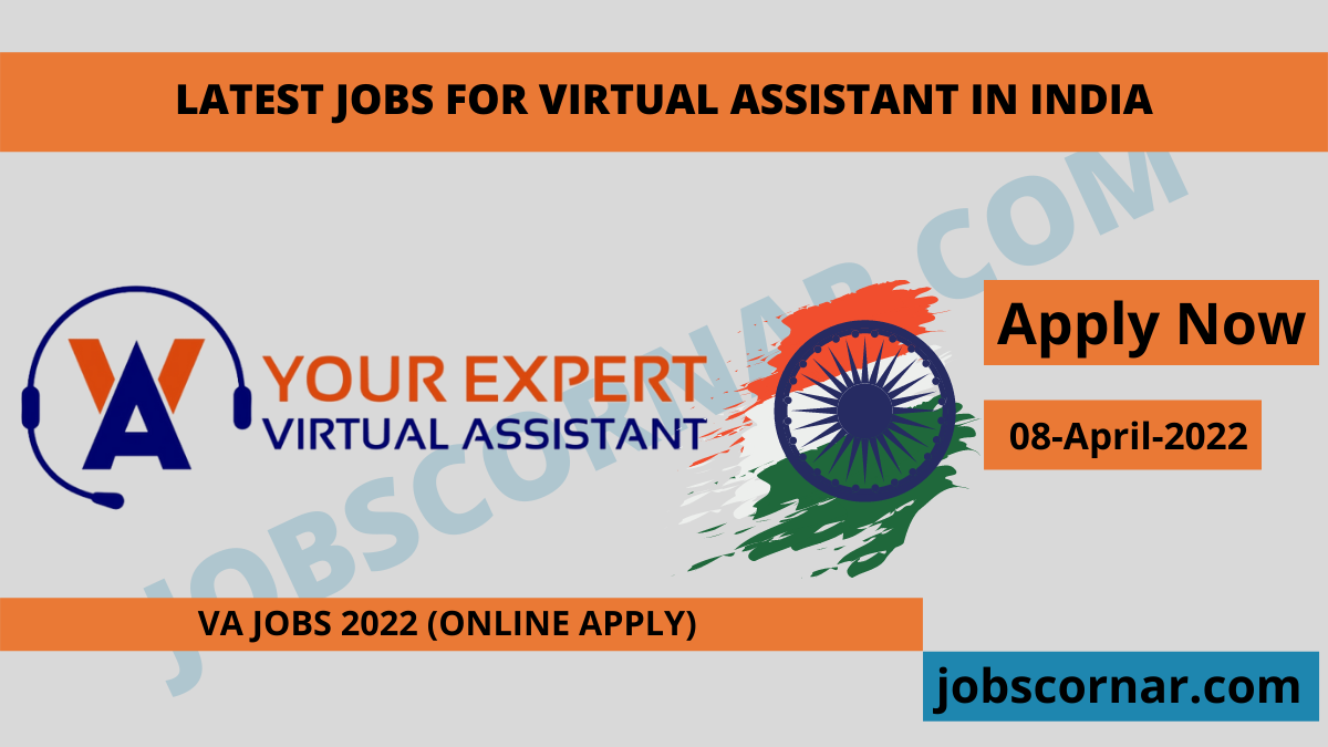 You are currently viewing Latest Jobs for Virtual Assistant in INDIA