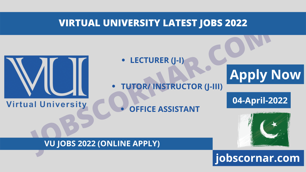 You are currently viewing Virtual University Latest Jobs 2022