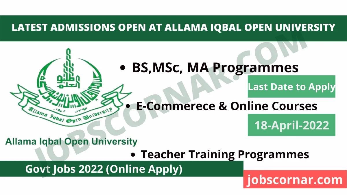 You are currently viewing Allama Iqbal Open University Latest Admissions Open 2022