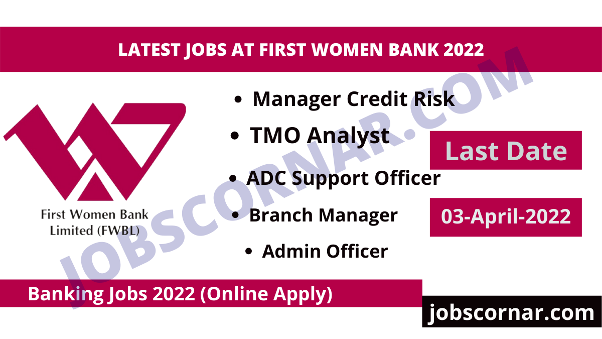 You are currently viewing Latest Jobs at First Women Bank 2022