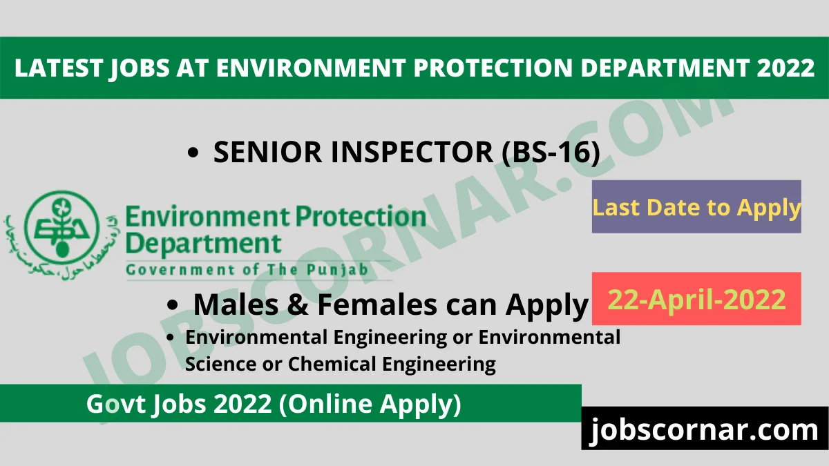 You are currently viewing Latest Jobs at Environment Protection Department 2022