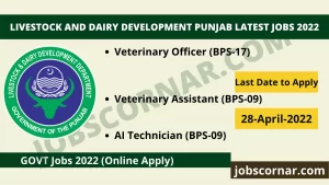 Read more about the article Livestock and Dairy Development Punjab Latest Jobs 2022