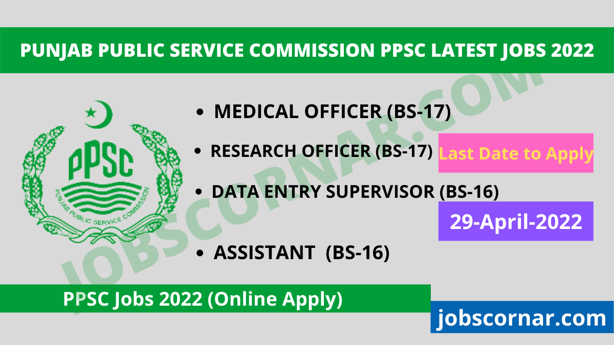 You are currently viewing Punjab Public Service Commission PPSC Latest Jobs 2022