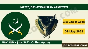 Read more about the article Latest Jobs at Pakistan Army 2022