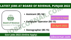 Read more about the article Latest Jobs at BOARD OF REVENUE, PUNJAB 2022