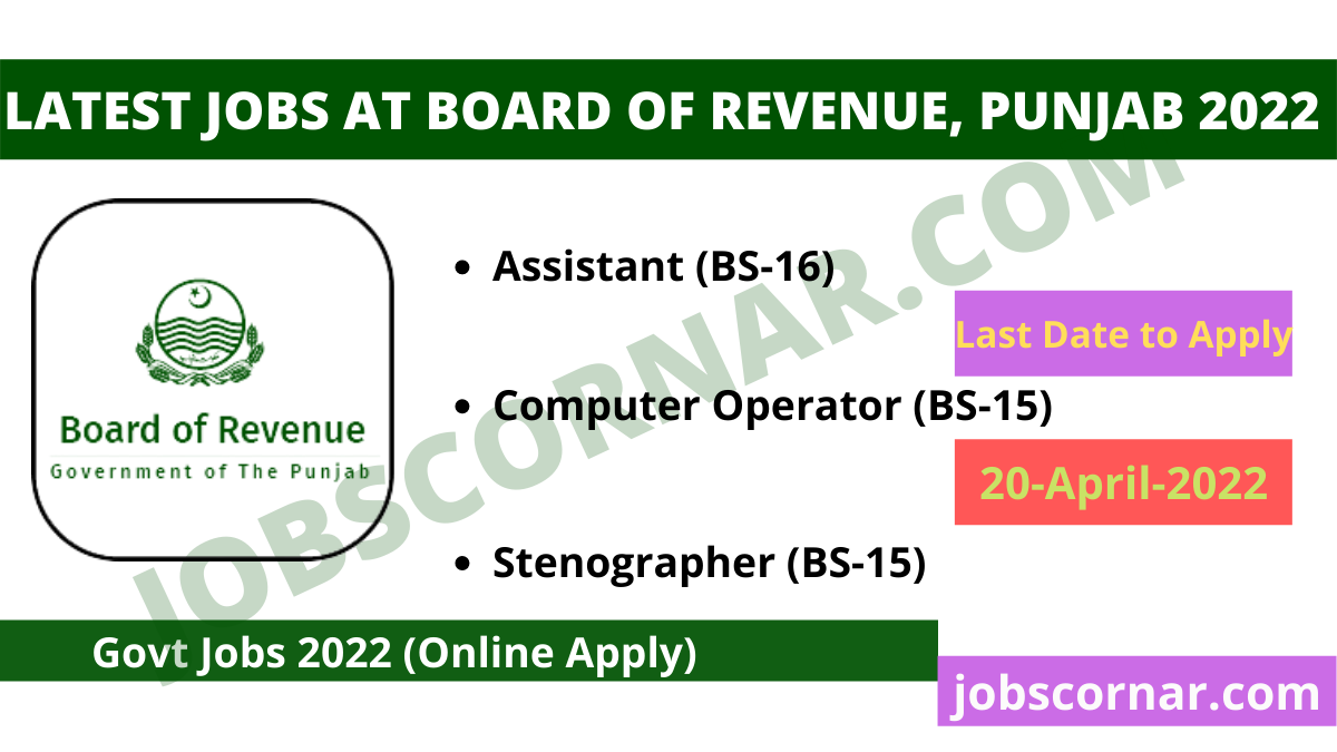 You are currently viewing Latest Jobs at BOARD OF REVENUE, PUNJAB 2022