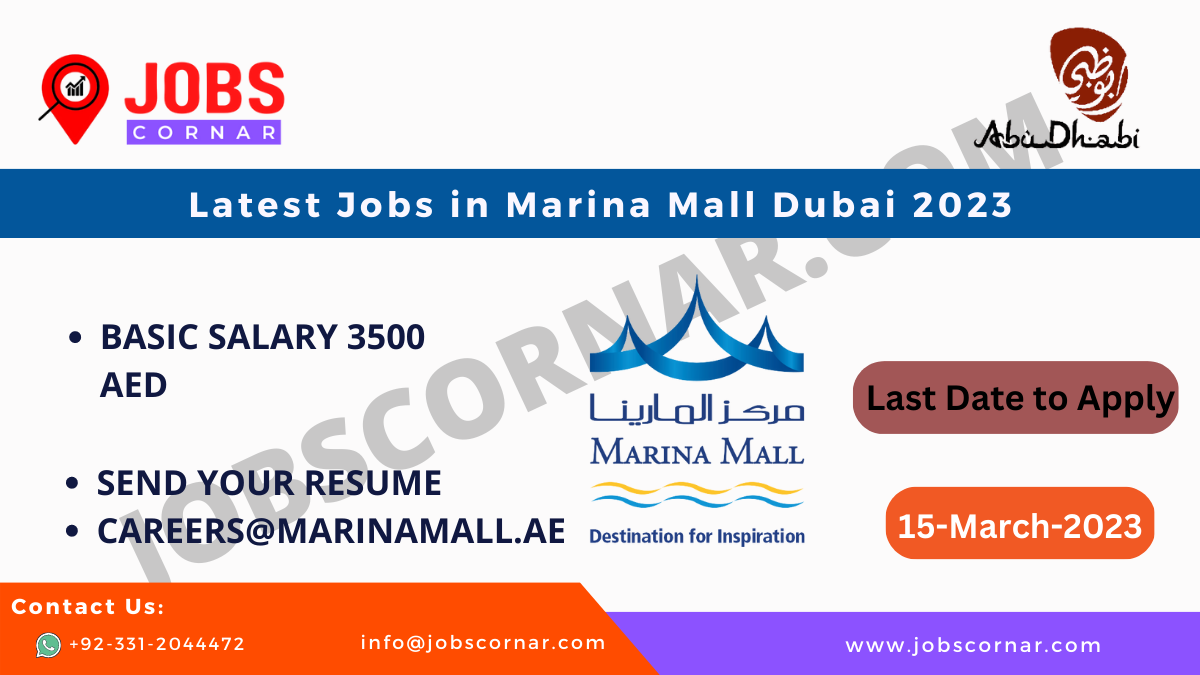 You are currently viewing Latest Jobs in Marina Mall Dubai 2023