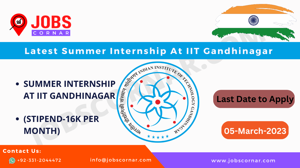 Latest Summer Internship At IIT Gandhinagar JOBS CORNAR