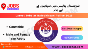 Read more about the article Latest Jobs at Balochistan Police 2023