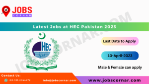 Read more about the article Latest Jobs at HEC Pakistan 2023