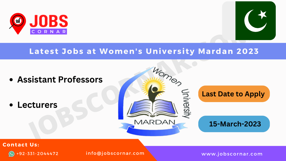 You are currently viewing Latest Jobs at Women’s University Mardan 2023