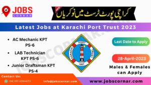 Read more about the article Latest Jobs at Karachi Port Trust 2023