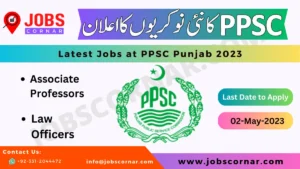 Read more about the article Latest Jobs at PPSC Punjab 2023