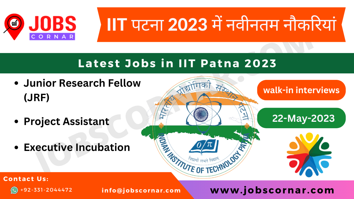 Read more about the article Latest Jobs in IIT Patna 2023
