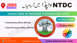 Read more about the article Latest Jobs in National Transmission 2023