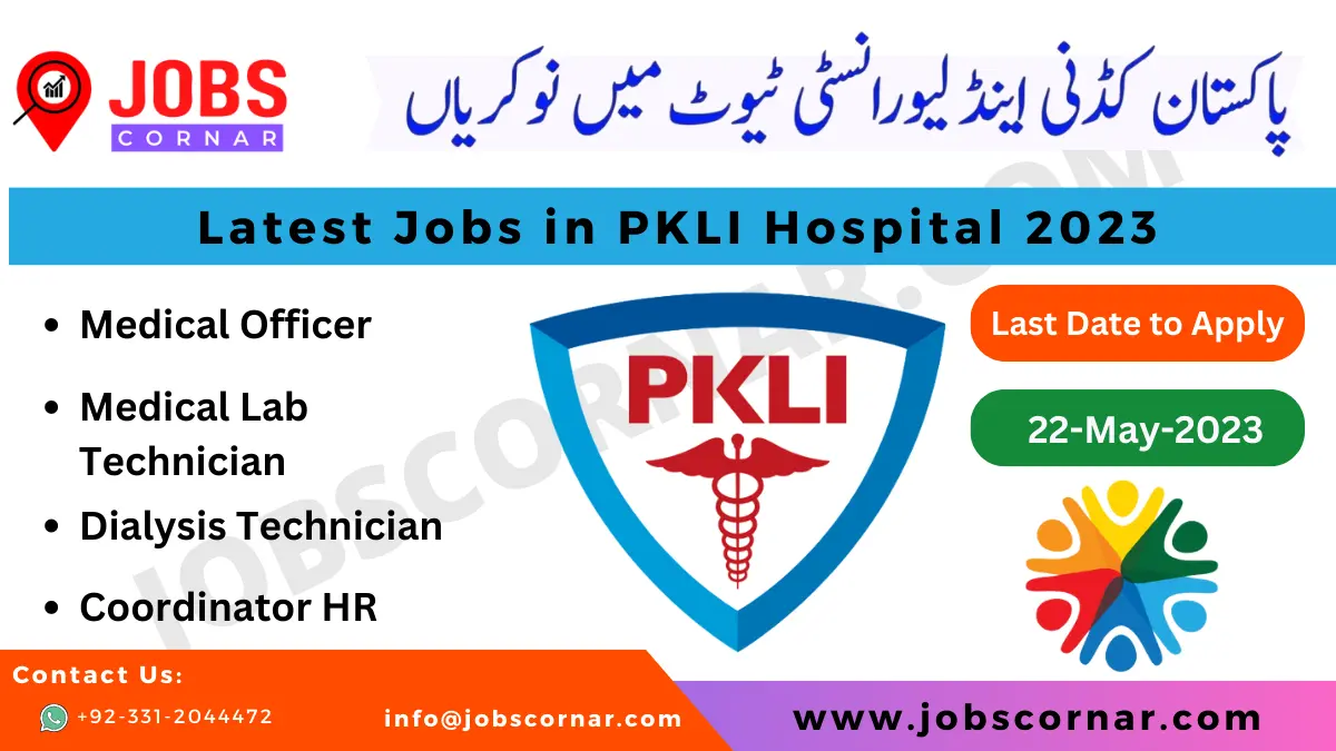 You are currently viewing Latest Jobs in PKLI Hospital 2023