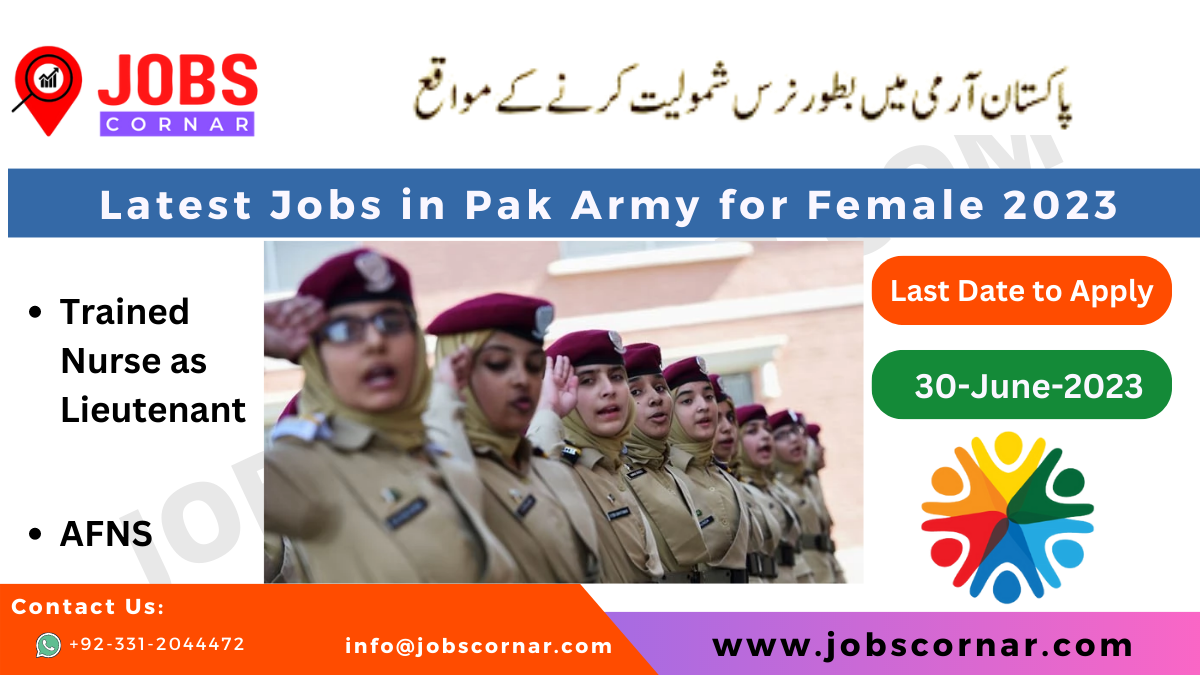 You are currently viewing Latest Jobs in Pak Army for Female 2023
