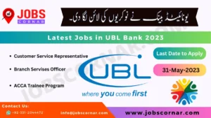 Read more about the article Latest Jobs in UBL Bank 2023