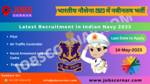 Read more about the article Latest Recruitment in Indian Navy 2023