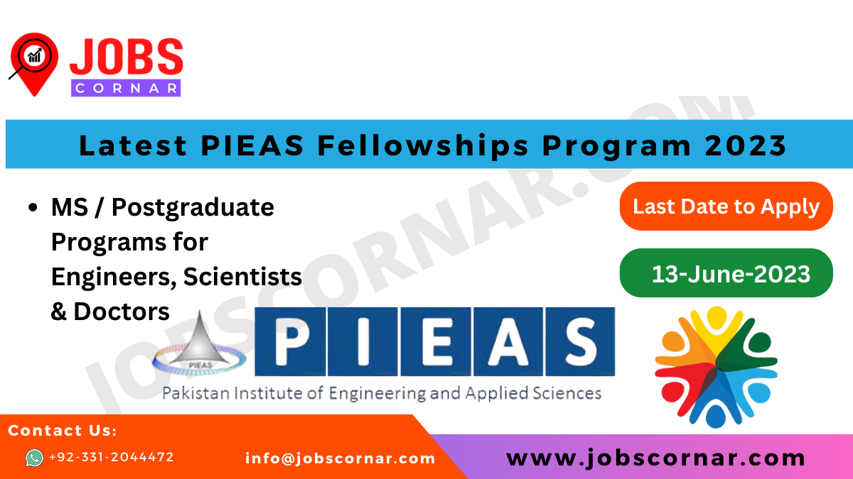 You are currently viewing Latest PIEAS Fellowships Program 2023