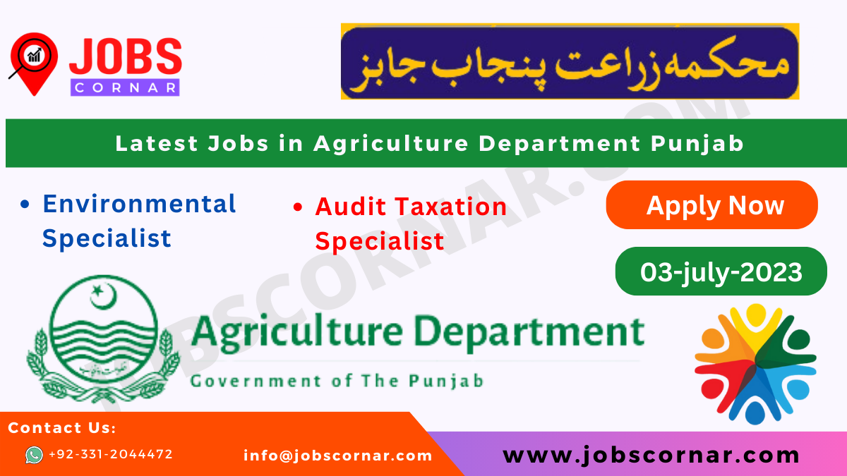 You are currently viewing Latest Jobs in Agriculture Department Punjab