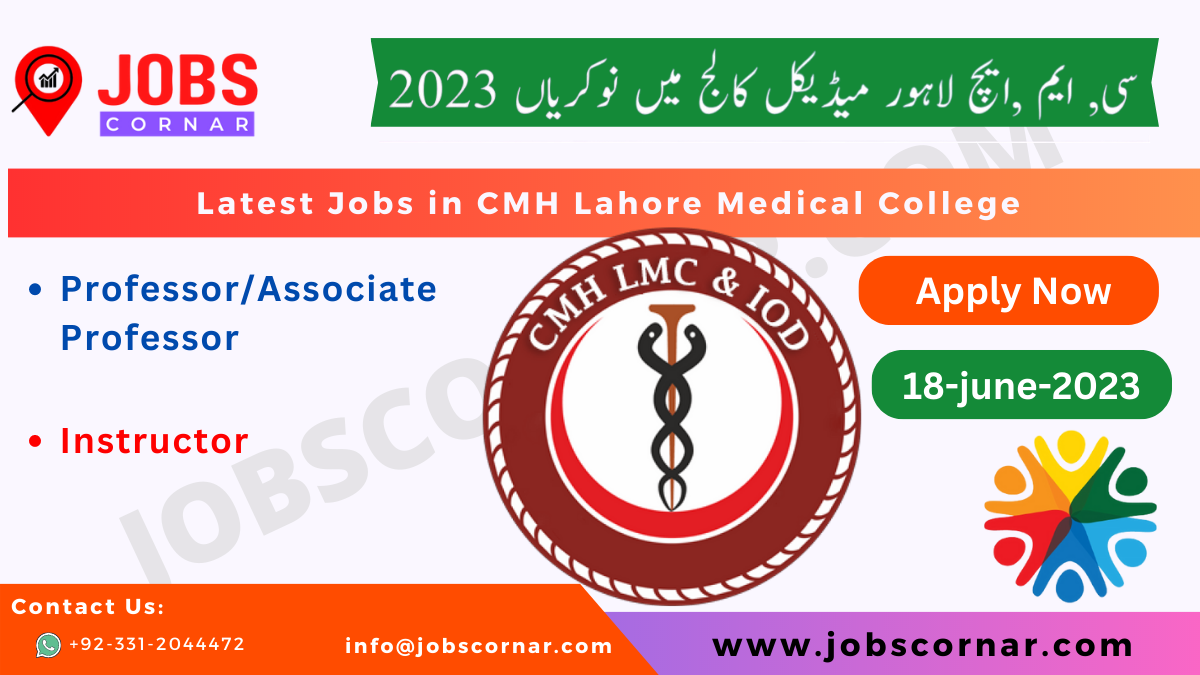 You are currently viewing Latest Jobs in CMH Lahore Medical College