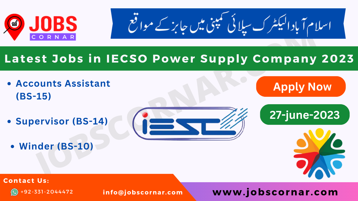 You are currently viewing Latest Jobs in IECSO Power Supply Company 2023