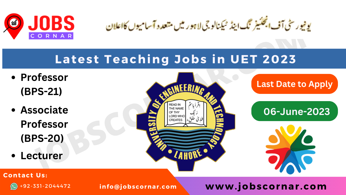 You are currently viewing Latest Teaching Jobs in UET 2023