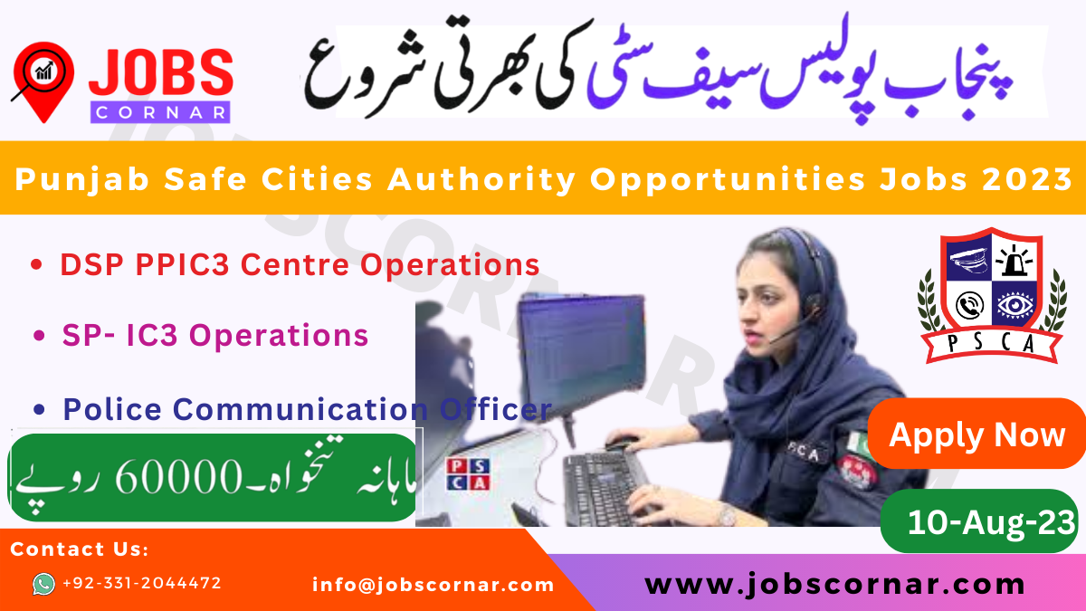 You are currently viewing Punjab Safe Cities Authority Opportunities Jobs 2023