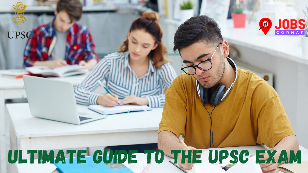 Read more about the article Ultimate Guide to the UPSC Exam