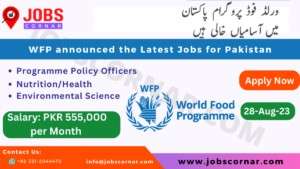Read more about the article WFP announced the Latest Jobs for Pakistan