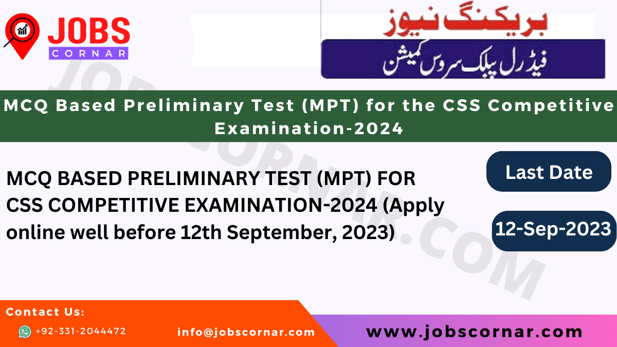 You are currently viewing MCQ-BASED PRELIMINARY TEST (CSS MPT) FOR CSS EXAM 2024 Latest