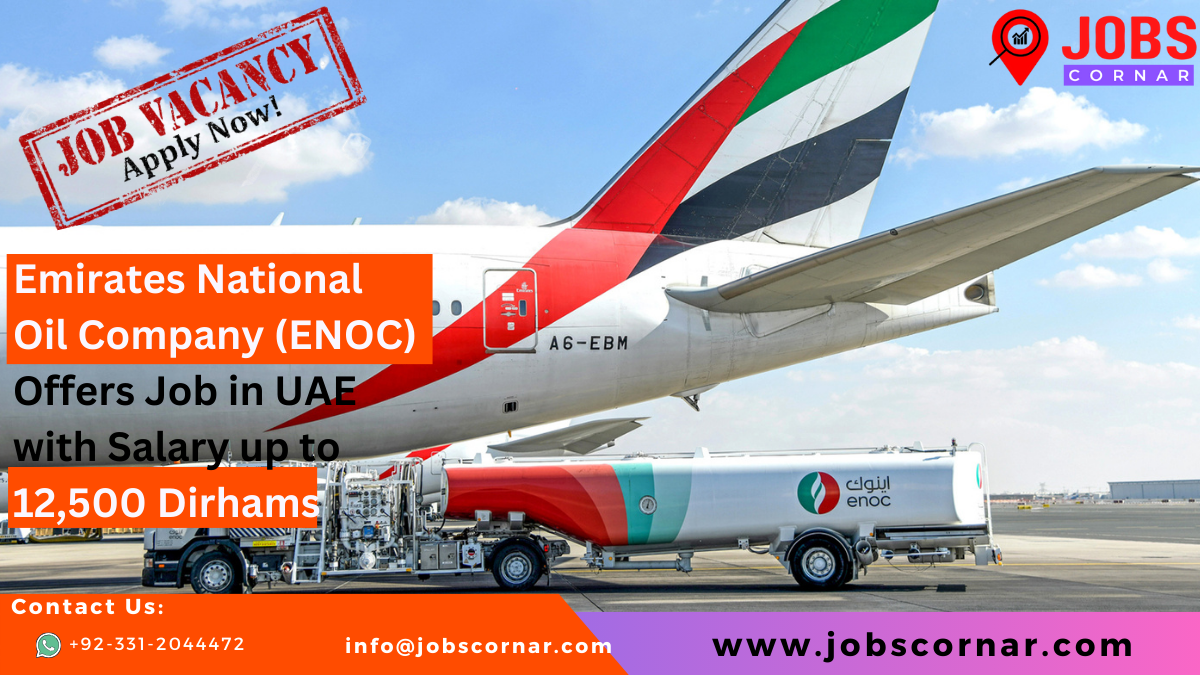 You are currently viewing Jobs in UAE offered by Emirates National Oil Company
